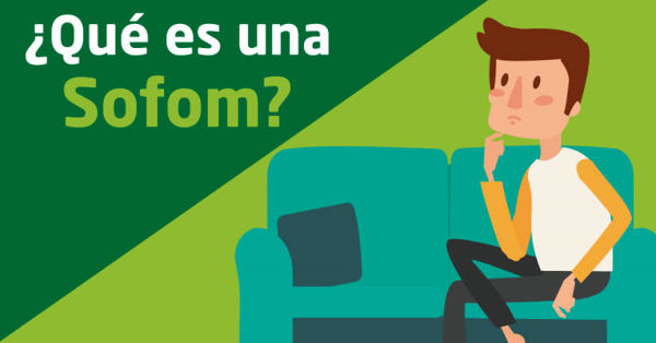 Requisitos para constituir una SOFOM