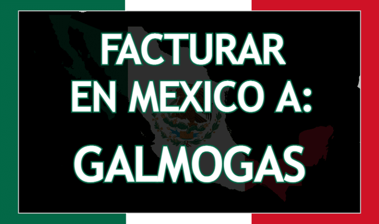 Facturar a GalmoGas México