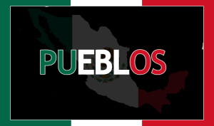 pueblos mexico